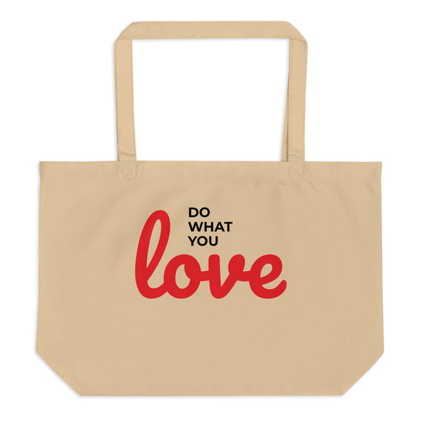 Do What You Love Tote Bag